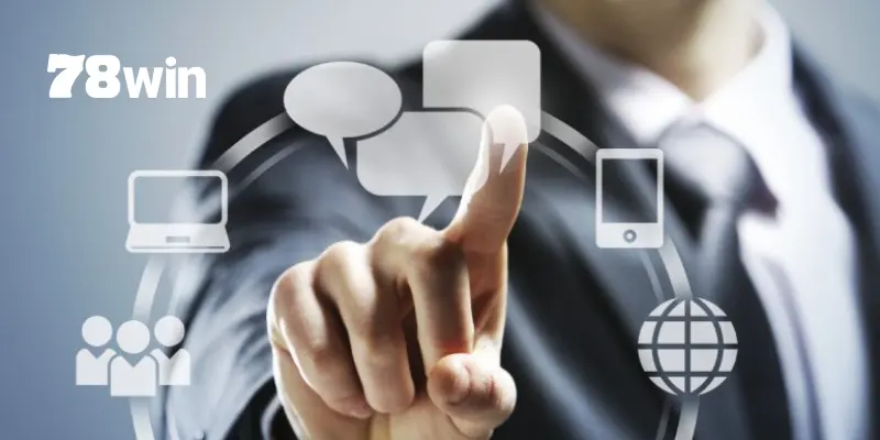 Liên Hệ 78win - Tìm Hiểu Các Phương Thức Yêu Cầu Hỗ Trợ 4 Giải đáp thắc mắc nhanh chóng từ đội ngũ hỗ trợ